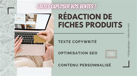 Je vais rédiger une fiche produit optimisée et attractive par