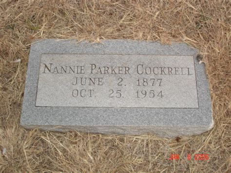 Nancy Ann Nannie Parker Cockrell Homenaje De Find A Grave