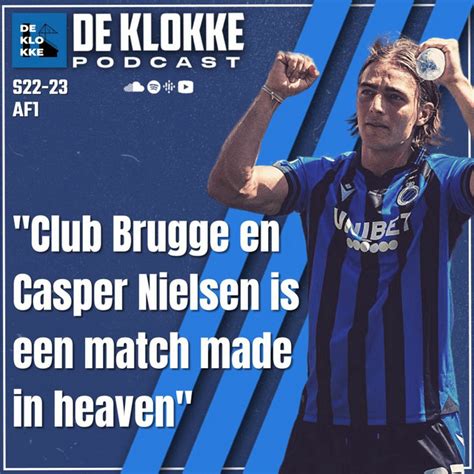 De Klokke S22 23 E1 Casper Nielsen En Club Brugge Is A Match Made In