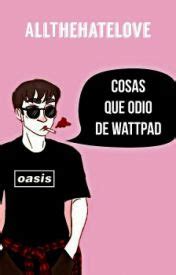 Wattpad Space Espacio Wattpad Cosas Que Odio De Wattpad Tinta