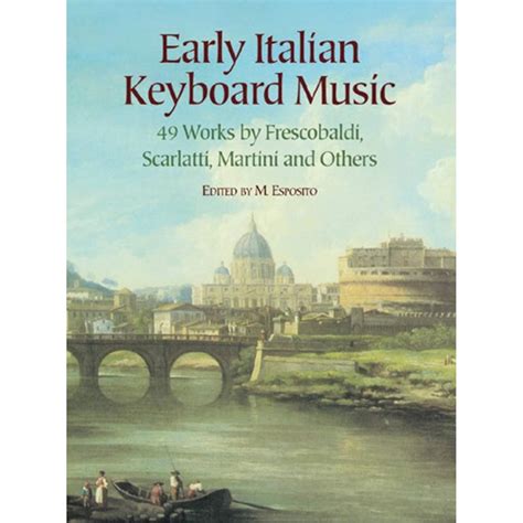 Early Italian Keyboard Music Ed Esposito Piano Solo Pf Works By