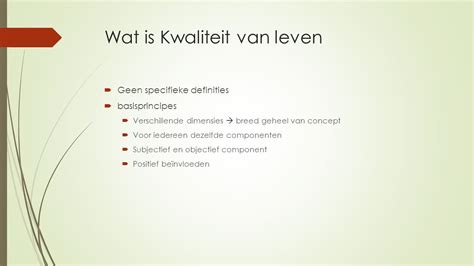 Kwaliteit Van Leven Bij Personen Met Verstandelijke Beperkingen Ppt