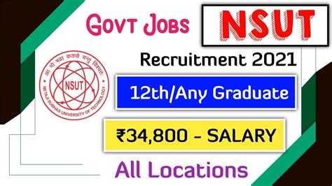 Nsut Recruitment Non Teaching Th Pass Any Graduate Govt