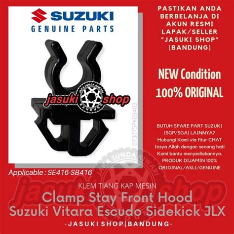 Jual Clamp Clip Klem Kancing Klip Besi Tiang Kap Mesin Suzuki Vitara