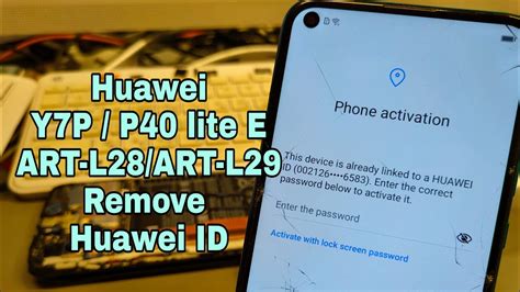 Huawei Y P P Lite E Art L Art L Remove Huawei Id Bypass