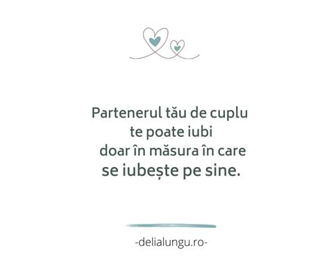 Partenerul T U Te Poate Iubi Doar N M Sura N Care Se Iube Te Pe Sine