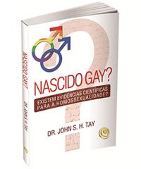 Livro Nascido Gay Estudo B Blico Sobre Homosexualismo Miss O Aupe