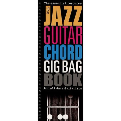 Wise Publications The Jazz Guitar Chord Gig Bag Thomann United Kingdom