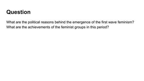 First Wave Feminism Ppt