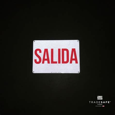 Exit Sign Salida Aluminum Exit Sign Tradesafe