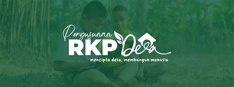 6 Tahapan Penyusunan Rkp Desa Cipta Desa