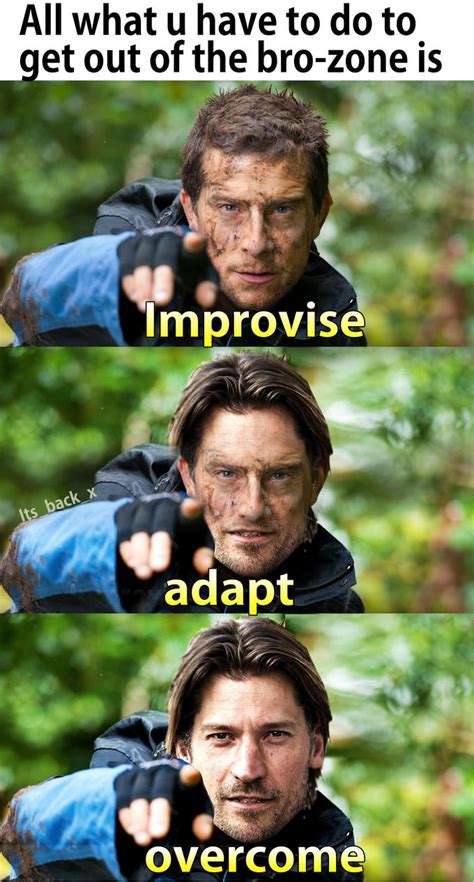 The Key Is Here Improvise Adapt Overcome Know Your Meme