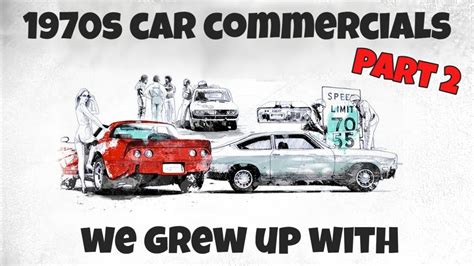 (PART 2) 1970s CAR COMMERCIALS WE GREW UP WITH - YouTube