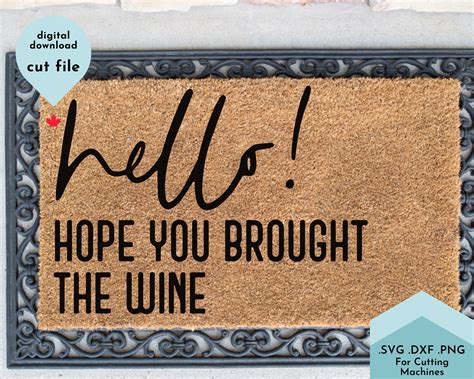 Hello Hope You Brought Wine Svg Funny Doormat Svg Welcome Etsy Australia