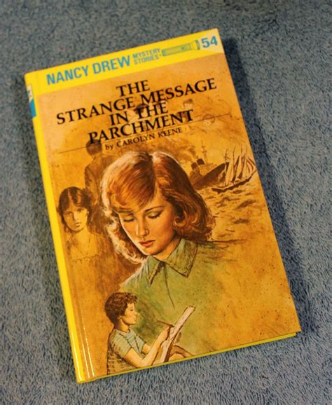 Nancy Drew 54: the Strange Message in the Parchment by Carolyn Keene