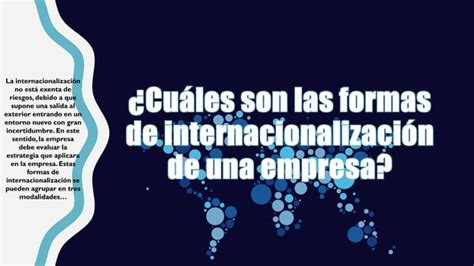 Formas De Internacionalizacion De Una Empresa Ppt