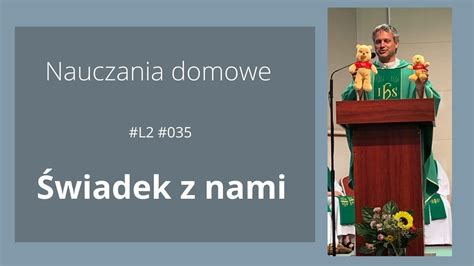 NauczaniaDomowe L2 035 Świadek z nami ArturSepioło 14 05