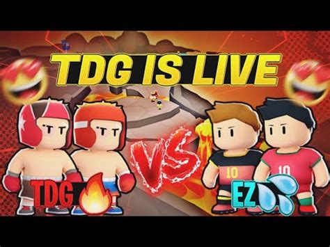 Tdg Vs Ez Clan War Live Stumble Guys Live Youtube