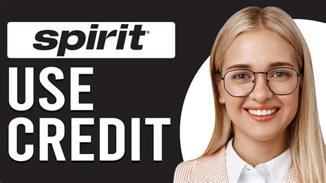 How To Use Spirit Credit How Do I Redeem Spirit Airlines Credit