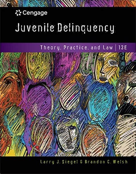 Juvenile Delinquency Theory Practice And Law 13th Edition By Larry