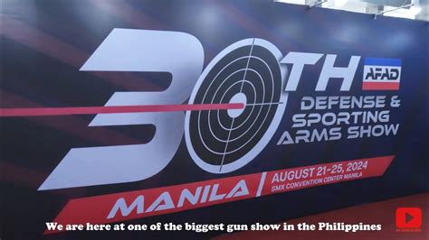 Th Defense And Sporting Arms Show Gun Show Philippines Youtube