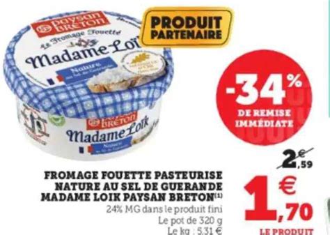 Promo Fromage Fouett Pasteuris Nature Au Sel De Gu Rande Madame Lo K