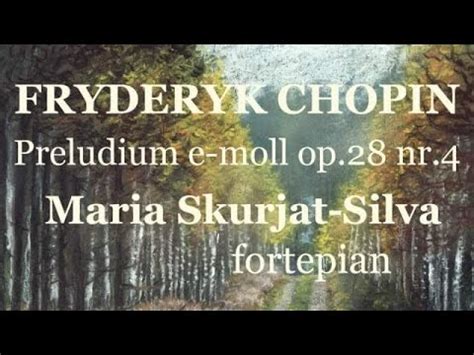 Fryderyk Chopin Preludium E Moll YouTube