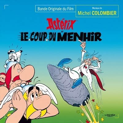 Michel Colombier Asterix Et Le Coup Du Menhir Asterix And The Big