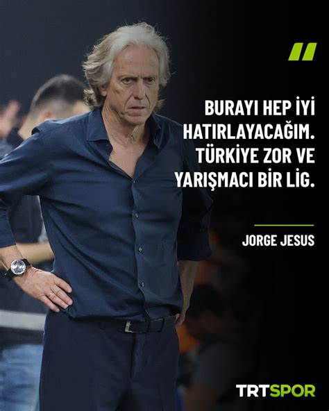 Trt Spor On Twitter Jorge Jesus