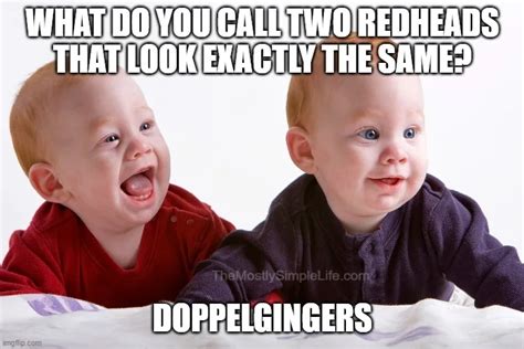 Top 60 Flaming Hot Ginger And Redhead Jokes That Will Get You Laughing For All The Wrong Reasons