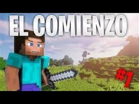 El Gran Comienzo En Minecraft Nueva Serie Youtube