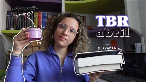 Tbr Jar Escoge Mis Lecturas De Abril Youtube