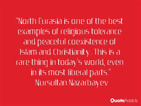 Nursultan Nazarbayev Quotes. QuotesGram