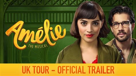 Amélie The Musical Official Trailer Youtube