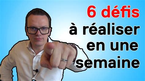 6 idées de DEFIS à relever en une semaine YouTube