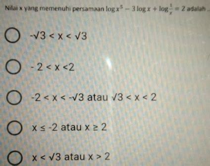 Solved Nilai X Yang Memenuhi Persamaan Log X Log X Log X