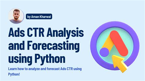 Ads Ctr Forecasting Using Python Aman Kharwal