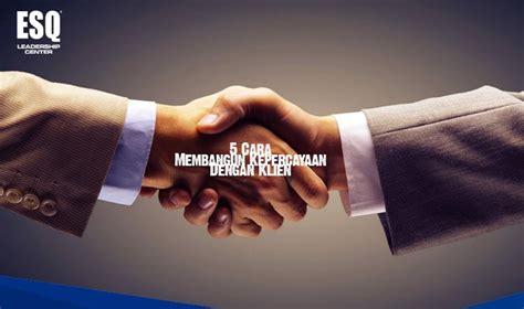 Cara Membangun Kepercayaan Konsumen Esq Training