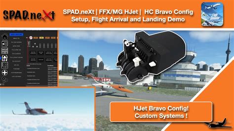 MSFS SPAD NeXt FFX MG HJet Honeycomb Bravo Config YouTube