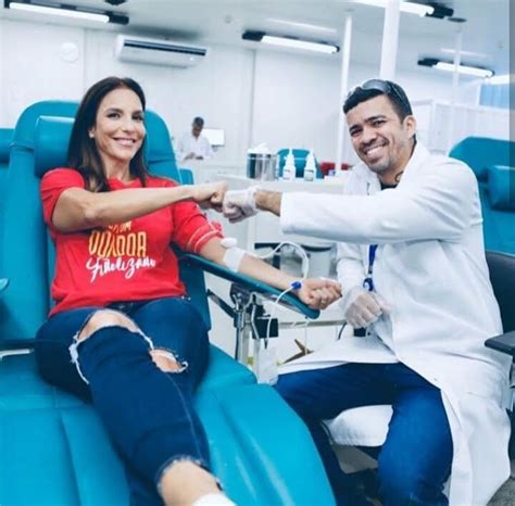 Ivete Doa Sangue E Convida F S Para Irem At O Hemoba Podemos Mudar