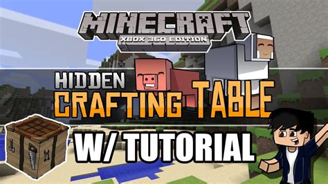 Minecraft Xbox 360 Hidden Crafting Table Tutorial W OverlookedEnt