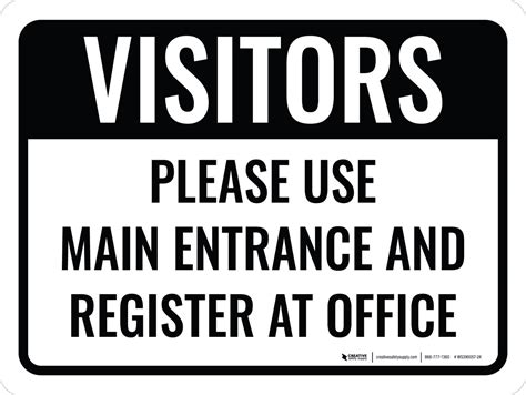 Visitors Use Main Entrance And Register At Office Landscape Wall Sign