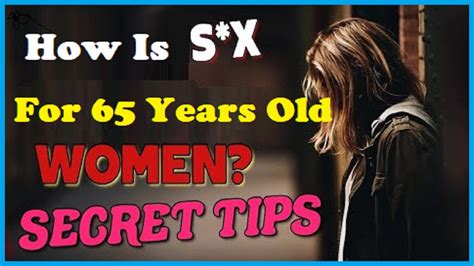How Is Sex For Year Old Women Exploring Intimacy For Women At