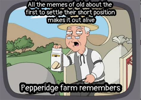 Pepperidge Farm Remembers The Memes Of Old R Superstonk