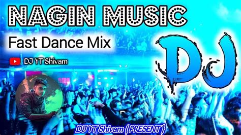 Nagin Dance Theme Music Faddu Dj Competition Dance Mix Dj Yt