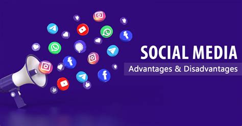 Top 20 Advantages And Disadvantages Of Social Media