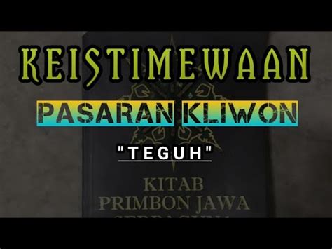 Weton Jawa Keistimewaan Kelahiran Pasaran Kliwon Menurut Primbon Jawa