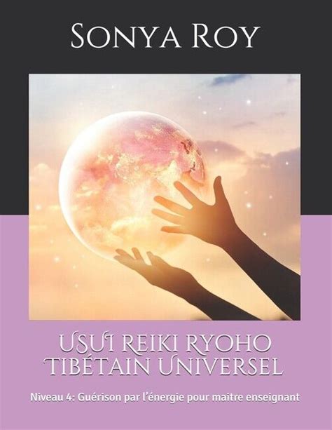 USUI Reiki Ryoho Tibétain Universel Niveau 4 Guérison Par l énergie