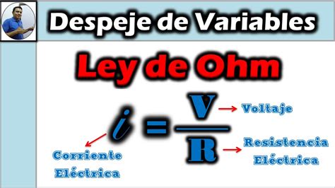 Despeje De Variables Ley De Ohm YouTube