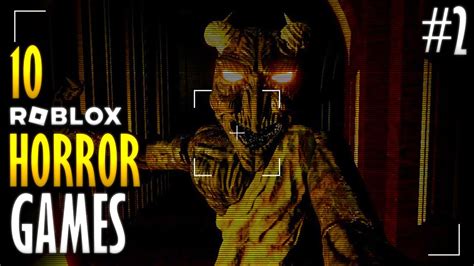 10 Roblox Horror Games 2 Youtube